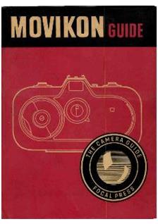 Zeiss Ikon Movikon 8 manual. Camera Instructions.